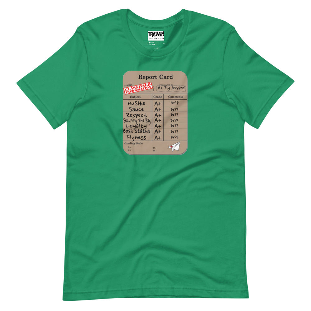 A+Fly Report Card t-shirt