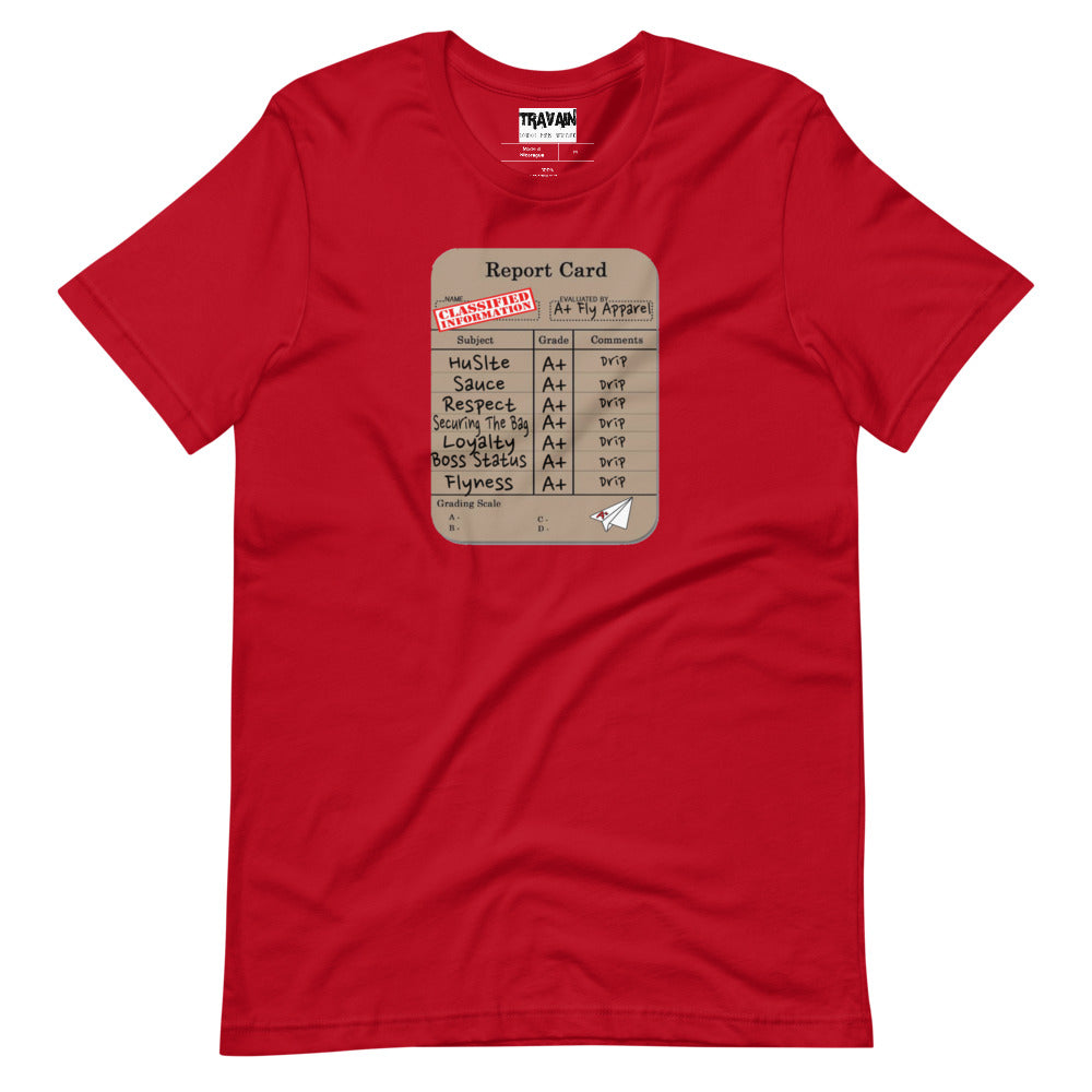 A+Fly Report Card t-shirt