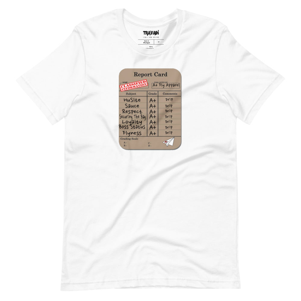 A+Fly Report Card t-shirt